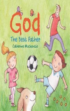 God - The Best Father